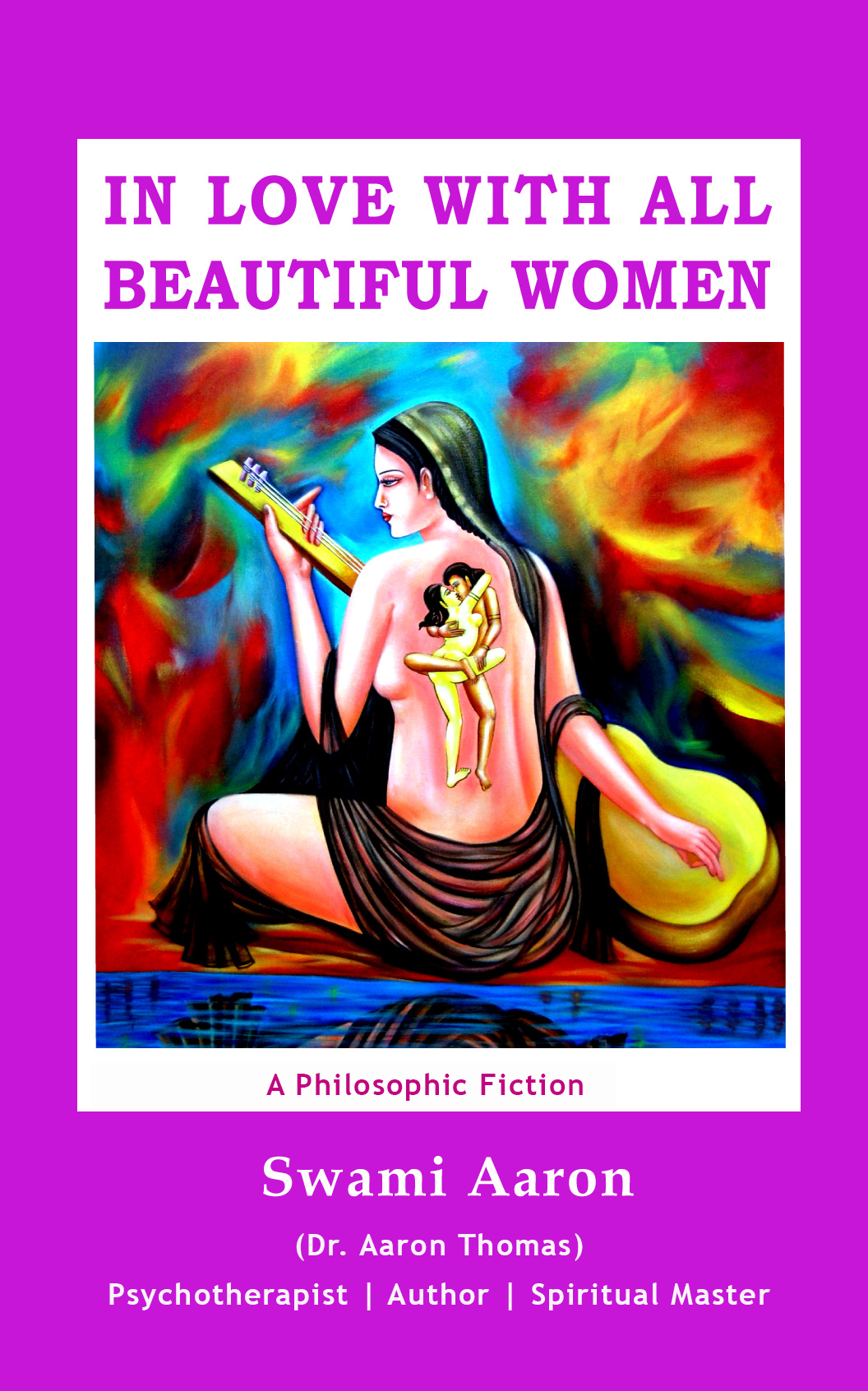 In Love with All Beautiful Women